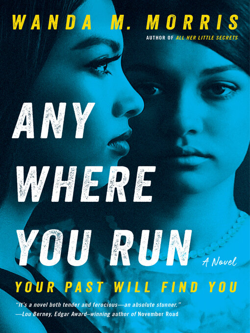 Title details for Anywhere You Run by Wanda M. Morris - Available